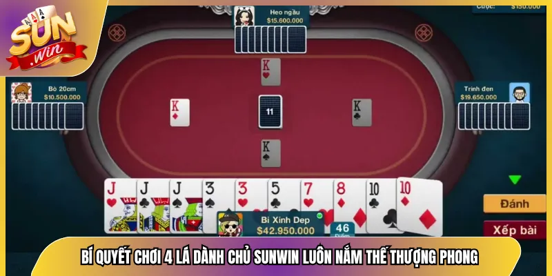 Bí Quyết Chơi 4 Lá Dành Chủ Sunwin Luôn Nắm Thế Thượng Phong