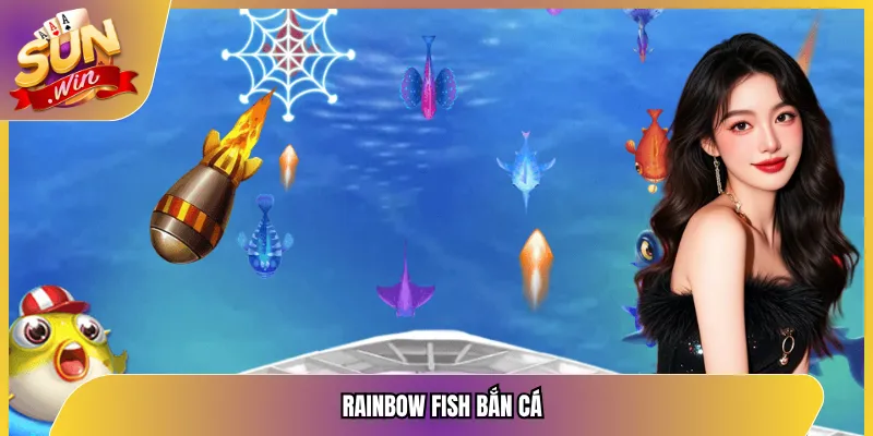 Rainbow Fish bắn cá